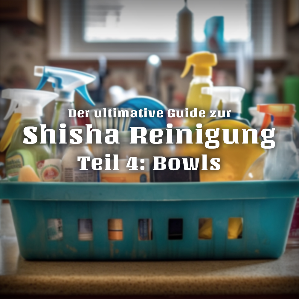 The ultimate guide to hookah cleaning part 4: Bowls